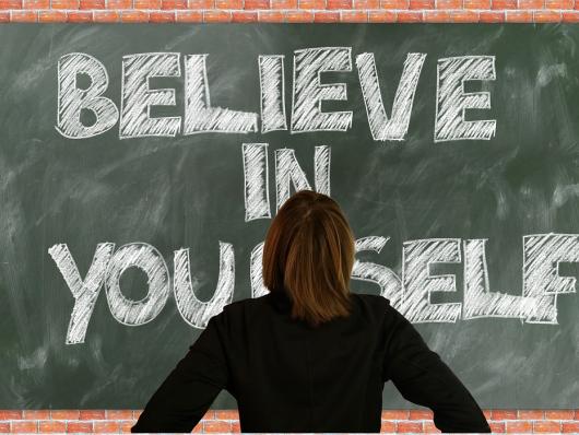 Believe in yourself